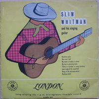 Slim Whitman - Slim Whitman And His Singing Guitar
